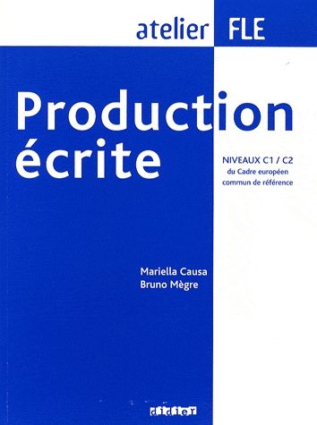 Production écrite. Niveaux C1/C2