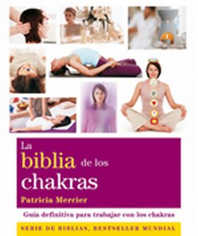 La Biblia de los chakras