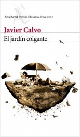 El jardín colgante (Premio Biblioteca Breve 2012)