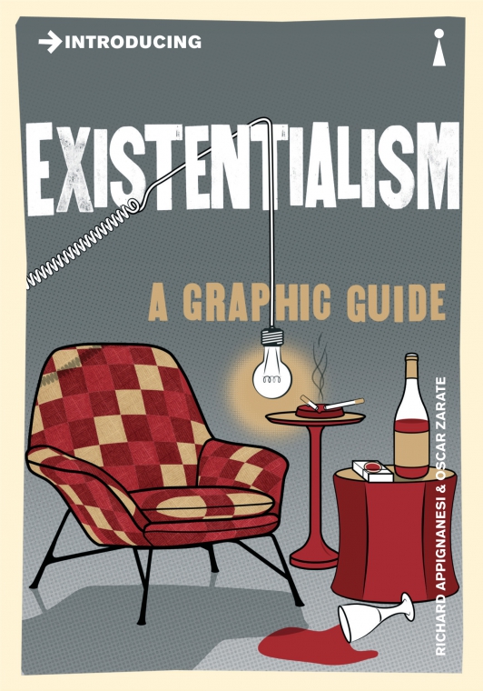 Introducing Existentialism (A Graphic Guide)