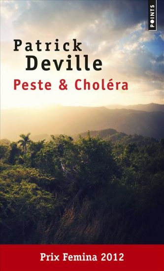 Peste et Choléra (Prix Femina 2012)