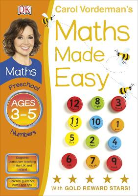 Maths Made Easy Numbers Preschool Ages 3-5 (Carol Vorderman's Maths Made Easy)