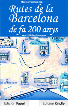 Rutes de la Barcelona de fa 200 anys