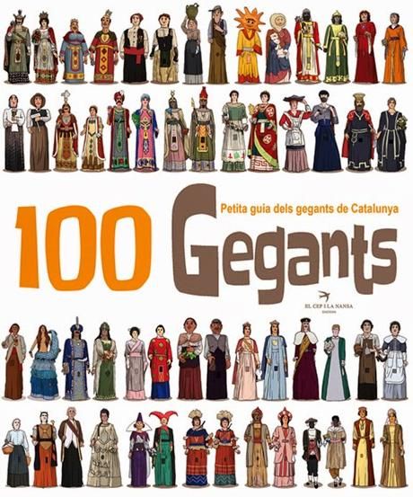 100 Gegants. Petita guia dels gegants de Catalunya (4rt volum)