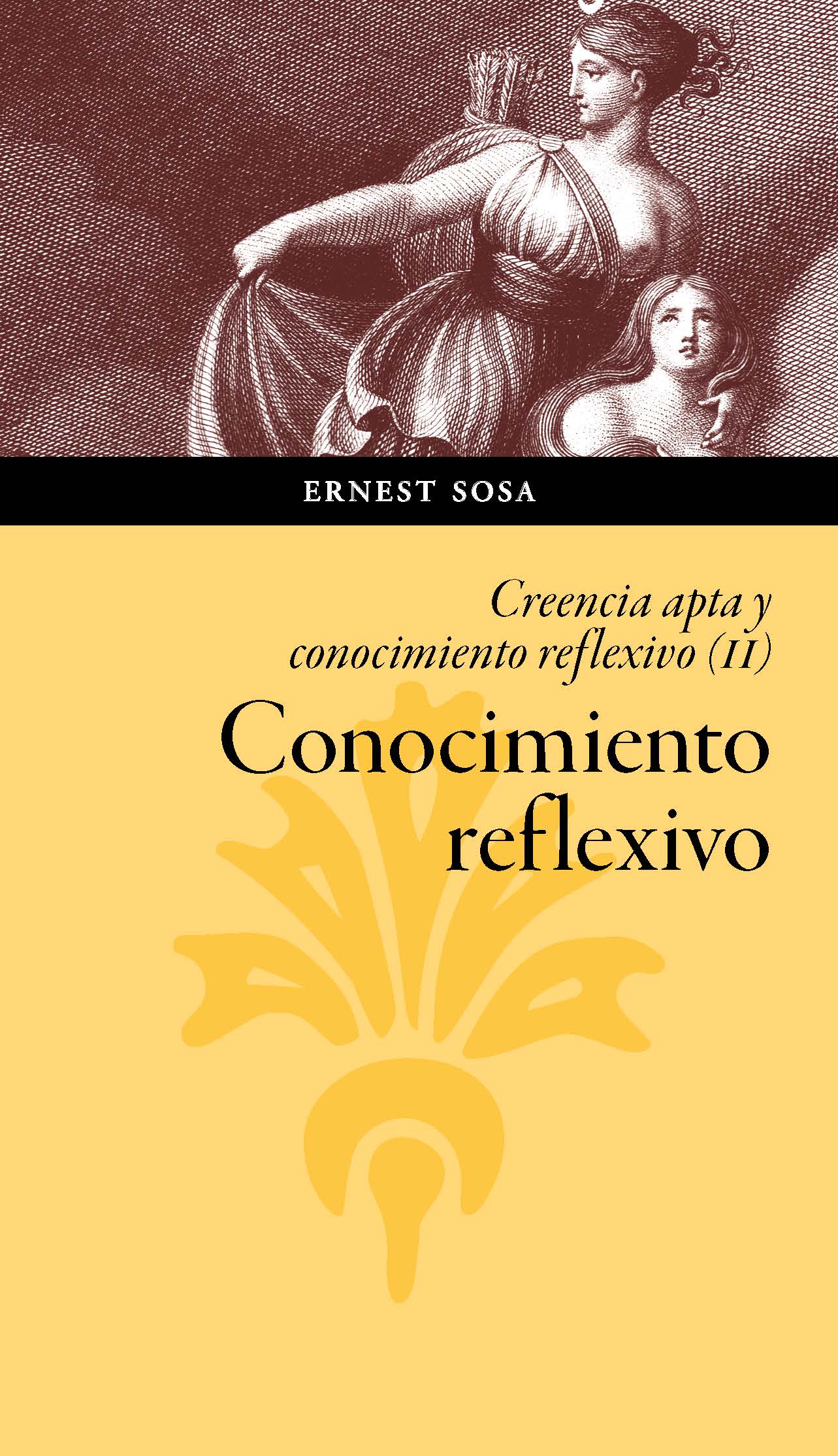 Conocimiento reflexivo (Creencia apta y conocimiento reflexivo, II)