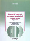 Intervención conductual en contextos comunitarios. Vol. 1: Programas a