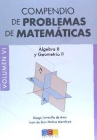 COMPENDIO DE PROBLEMAS DE MATEMÁTICAS VI