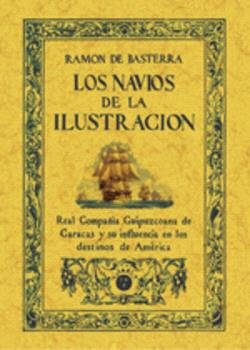 LOS NAVIOS DE LA ILUSTRACION UNA EMPRESA DEL SIGLO XVIII