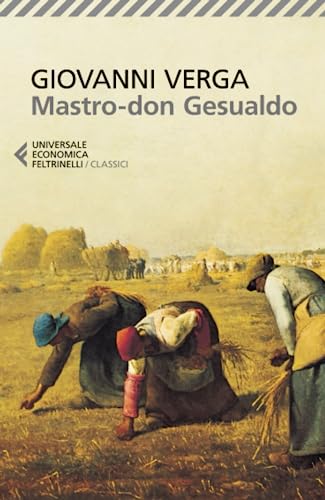 Mastro don Gesualdo (Italian Edition)