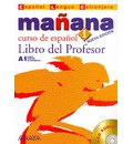 Mañana 1. Nivel inicial A1. Libro del profeso. Nueva edición (+ CD Audio)