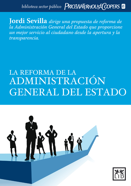 La reforma de la administración general del estado