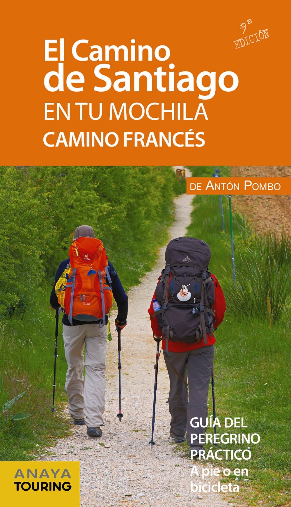 El Camino de Santiago en tu mochila. Camino francés. A pie o en bicicleta