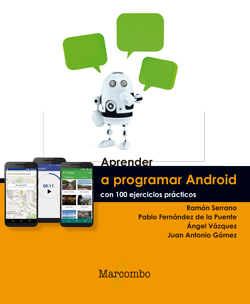 Aprender a Programar Android con 100 ejercicios prácticos