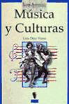 Música y culturas una nueva aproximación a la etnomusicología