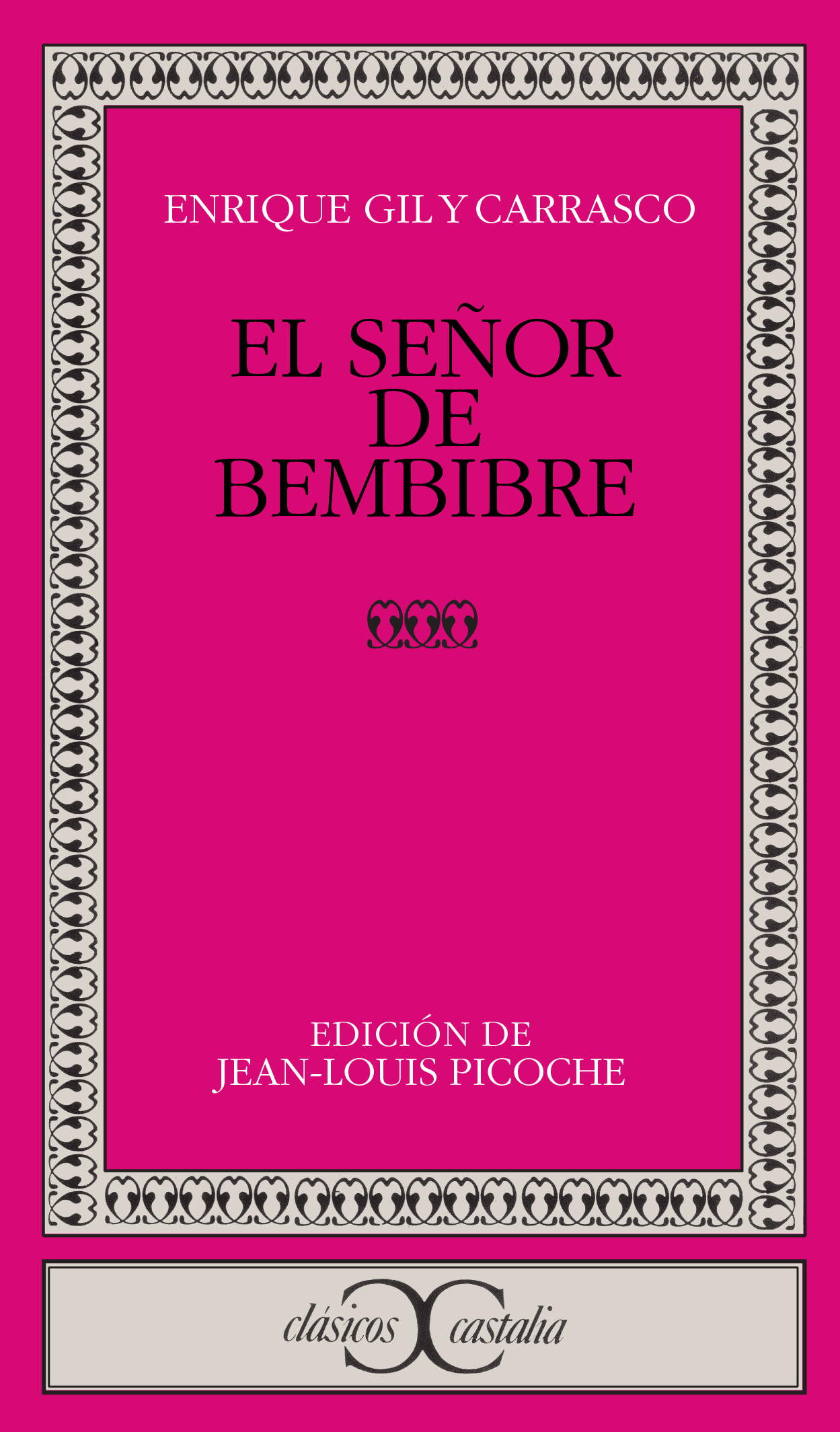 El señor de Bembibre