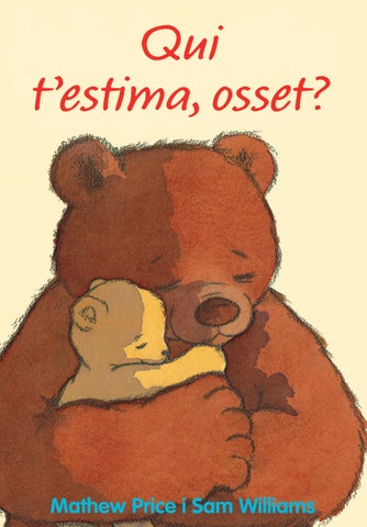 Qui t’estima, osset?