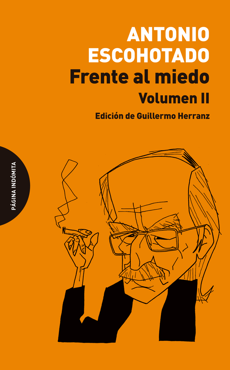 Frente al miedo, vol. II (Edición de Guillermo Herranz)