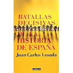 Batallas decisivas de la Historia de España