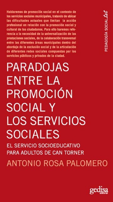 Paradojas entre la promoción social y los servicios sociales. El servicio socioeducativo para adultos de Can Torner