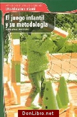 El juego infantil y su metodología