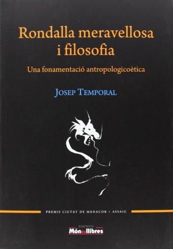 Rondalla meravellosa i filosofia: una fonamentació antropologicoètica