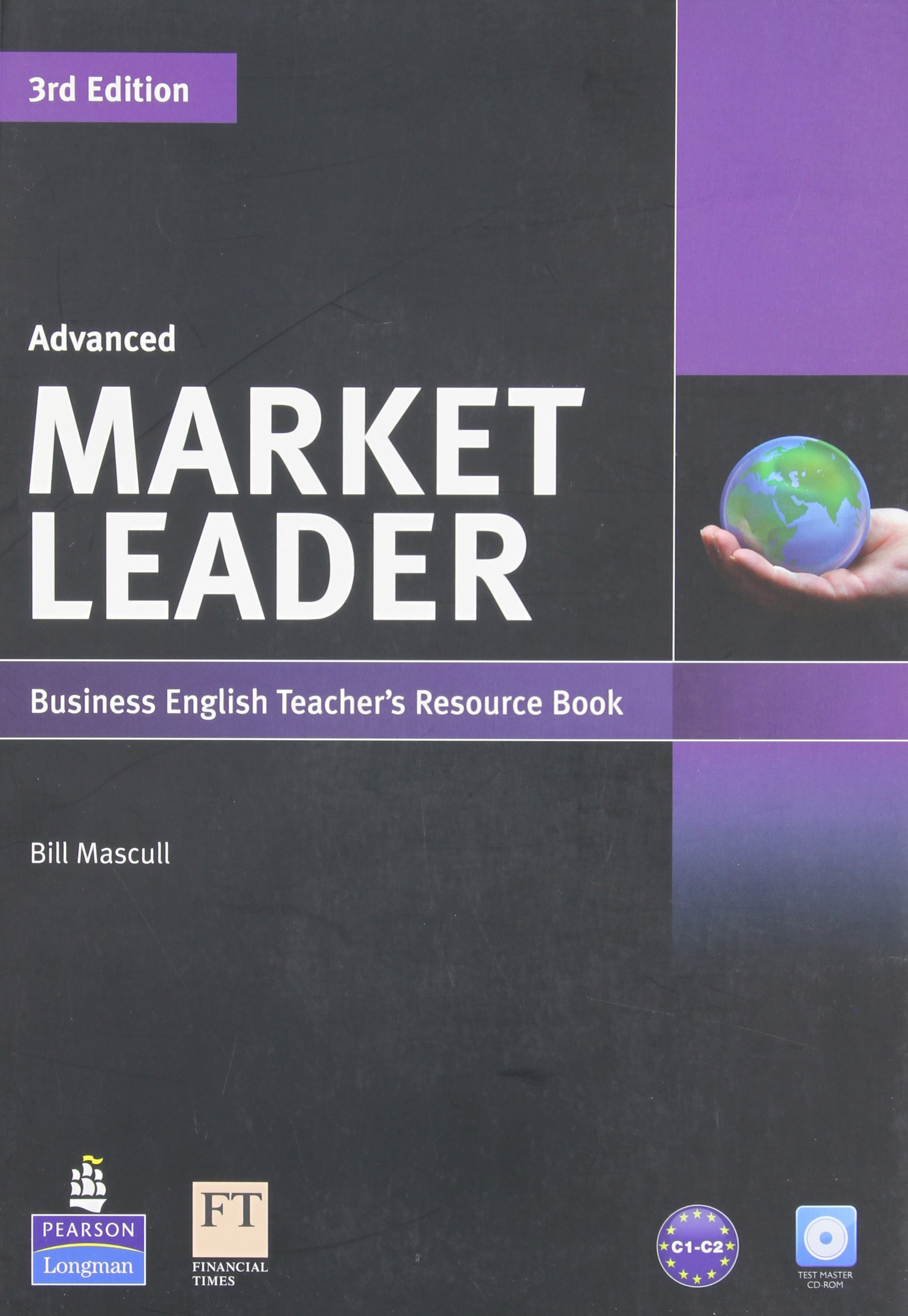 Market Leader 3rd Edition Advanced Teacher's Resource BookTest Master CD