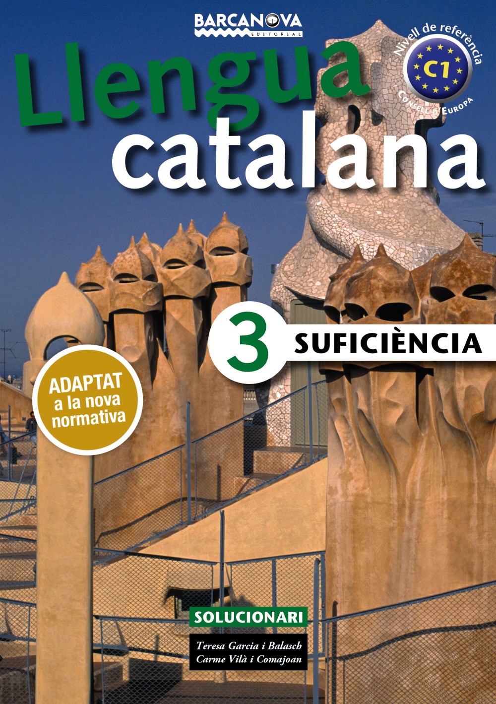 Llengua Catalana. Suficiència 3. Solucionari