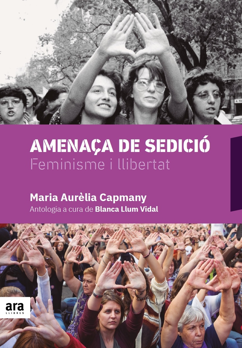 Amenaça de sedición. Feminisme i llibertat