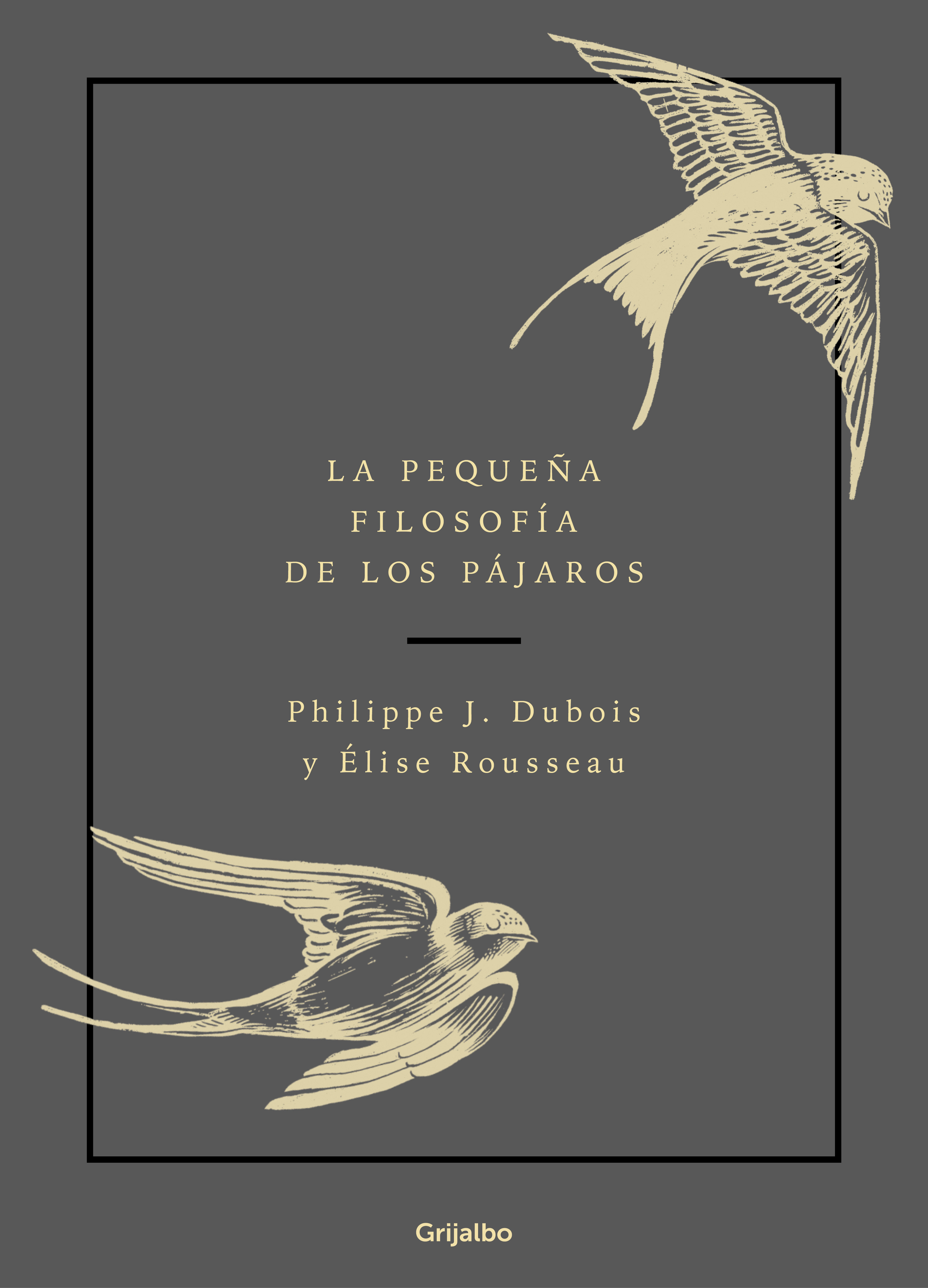 La pequeña filosofía de los pájaros