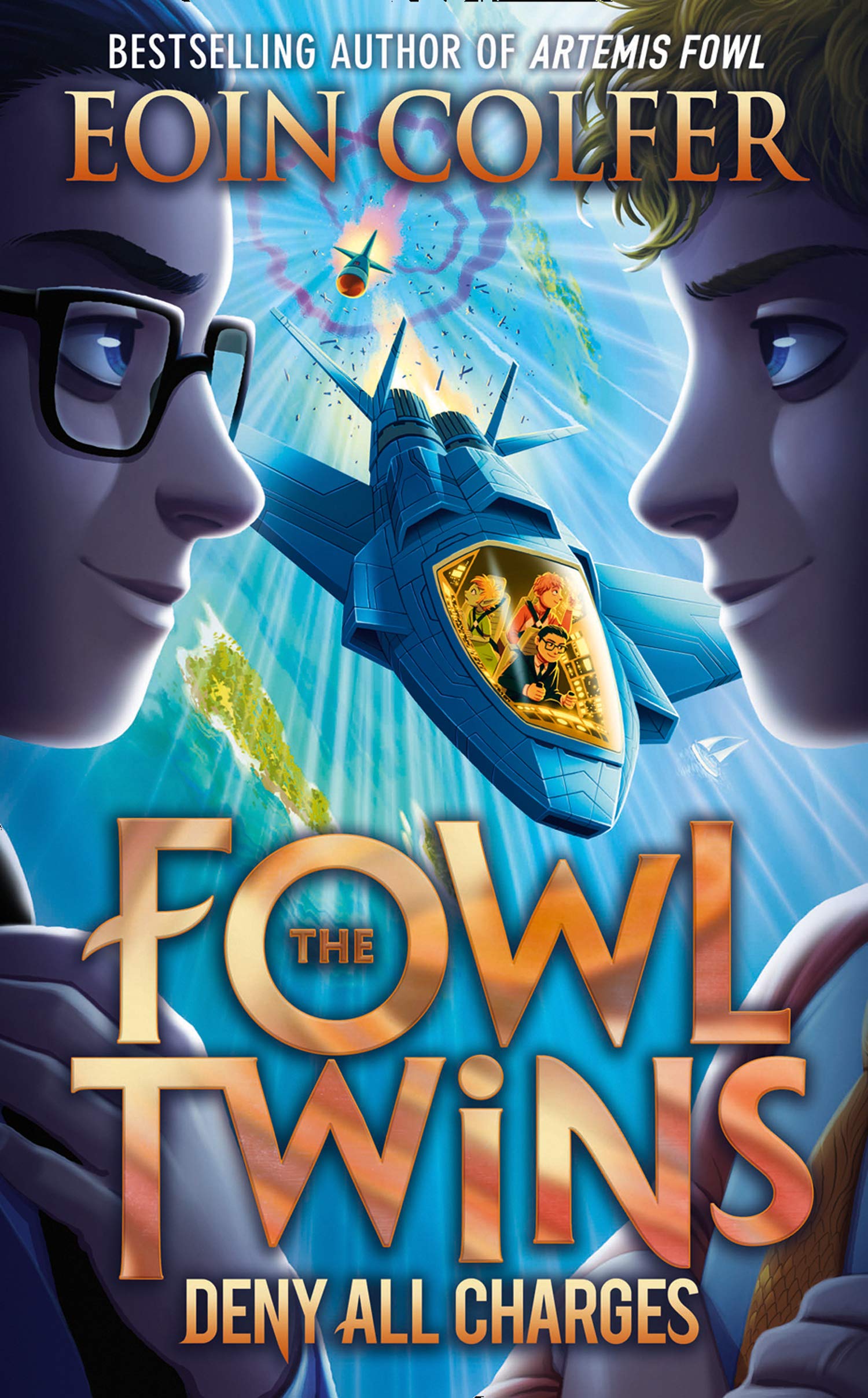 The Fowl Twins: Deny All Charges - Book 2