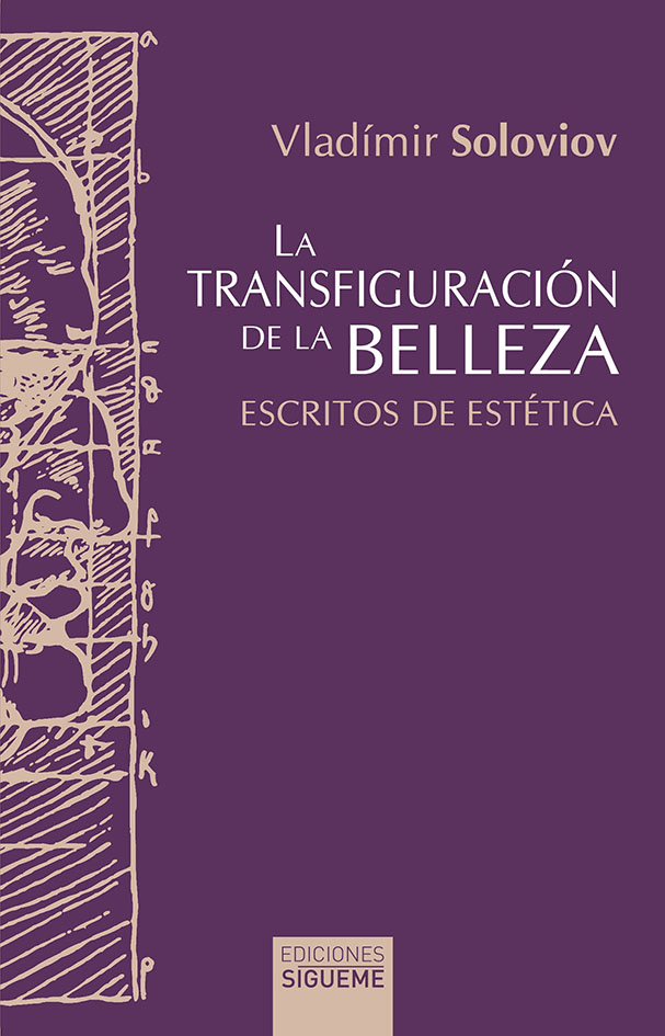 La transfiguración de la belleza: ensayos de estética