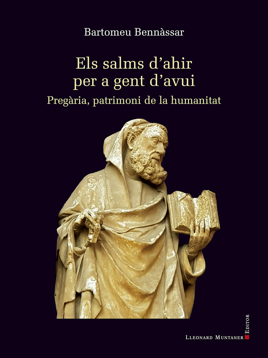 Els salms d'ahir per a gent d'avui: pregària, patrimoni de la humanitat