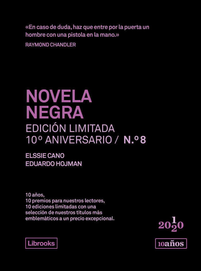 Novela negra. Edición limitada 10º aniversario n.° 8