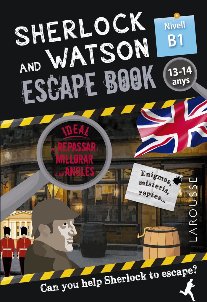 SHERLOCK & WATSON. ESCAPE BOOK PER REPASSAR ANGLES. 13-14 ANYS