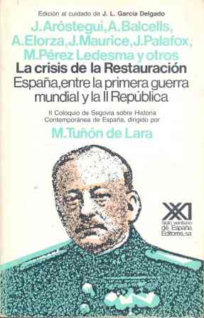 Crisis de la Restauración España entre I Guerra Mundial y II Rep.