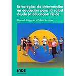 Estrategias de intervención en educación para la salud desde la educación física