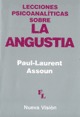 Lecciones psicoanaliticas sobre la angustia