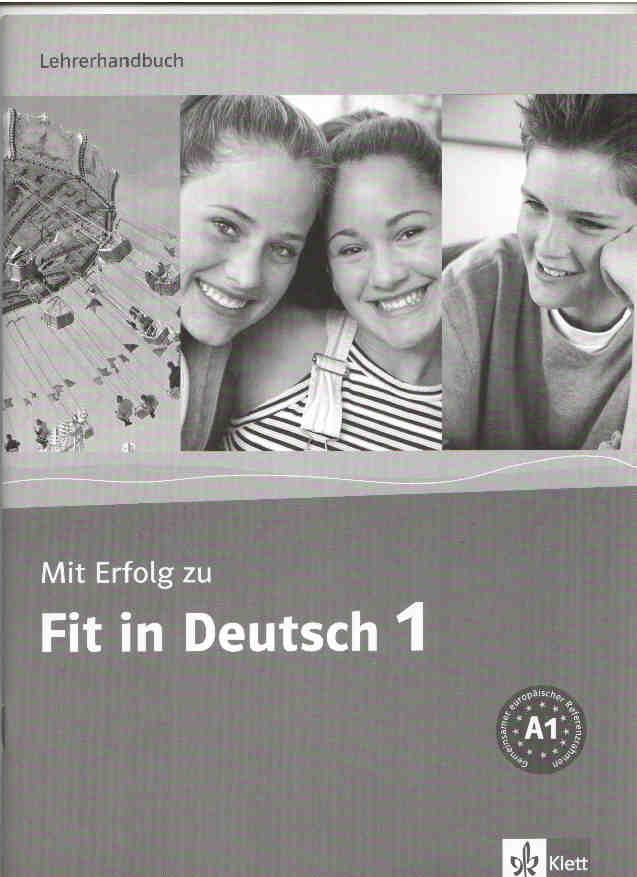 Mit Erfolg Zu Fit in Deutsch 1 Lehrerhandbuch