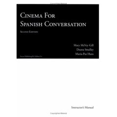 Cinema for spanish conversation (2nd. edition)