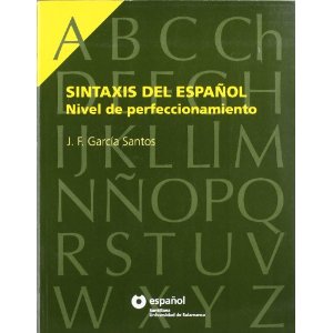 Sintaxis del español. Nivel de perfeccionamiento