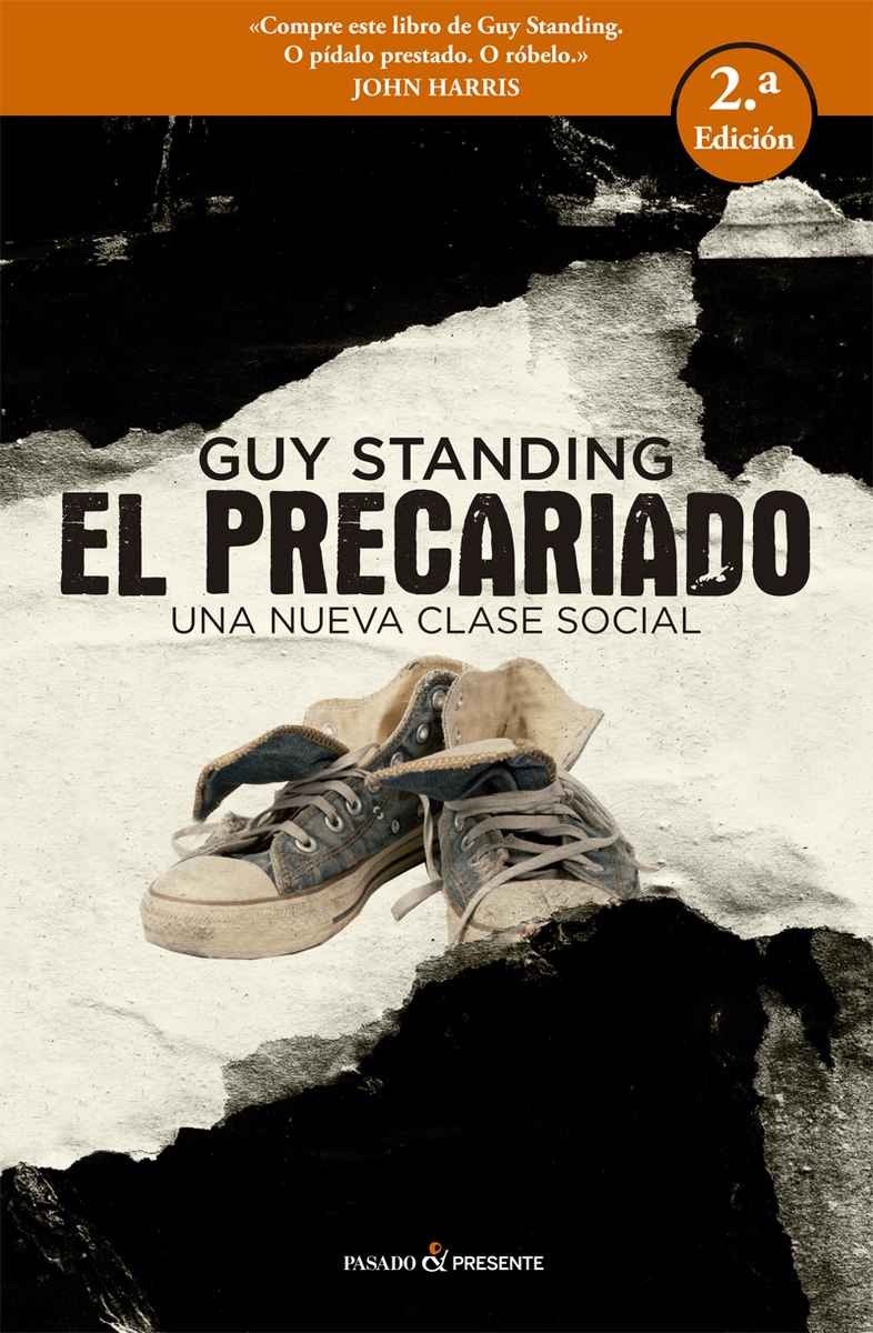 El precariado. Una nueva clase social