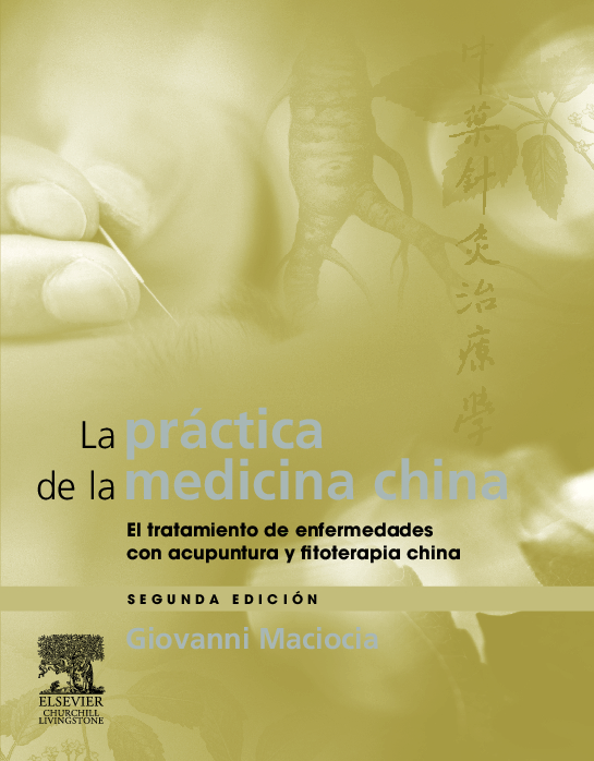 La práctica de la medicina china