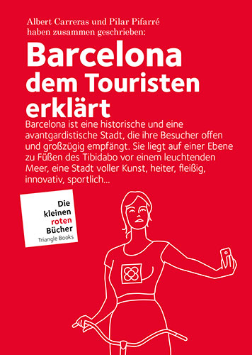 Barcelona dem Touristen erklärt