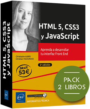 HTML5, CSS3 y JavaScript. Aprende a desarrollar tu interfaz Front End (Pack 2 libros)