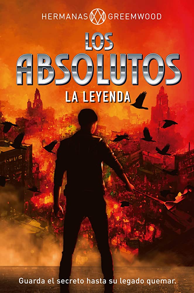 LOS ABSOLUTOS. La leyenda ·Ejemplar FIRMADO por la autora·