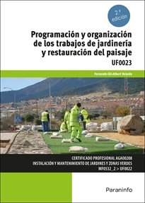 PROGRAMACION Y ORGANIZACION DE LOS TRABAJOS DE JARDINERIA Y