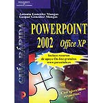 Guía rápida Powerpoint 2002. Office XP