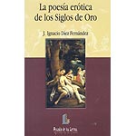 La poesía erótica de los siglos de oro