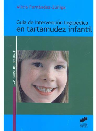 Guía de intervención logopédica en tartamudez infantil