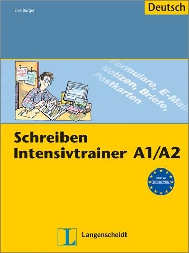 Schreiben Intensivtrainer A1/A2